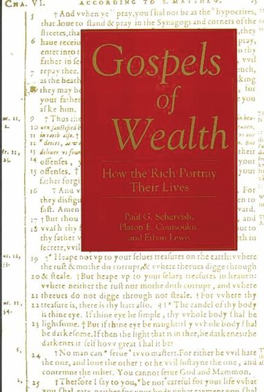 Platon Coutsoukis, Ethan Lewis, Paul G. Schervish Director - Gospels of Wealth, Inbunden