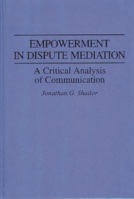 Empowerment in Dispute Mediation 1