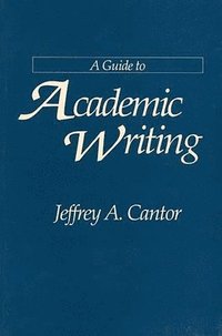 bokomslag A Guide to Academic Writing