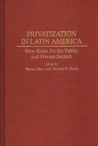 bokomslag Privatization in Latin America