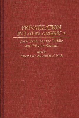 Privatization in Latin America 1