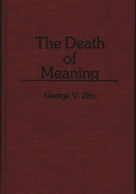 The Death of Meaning 1