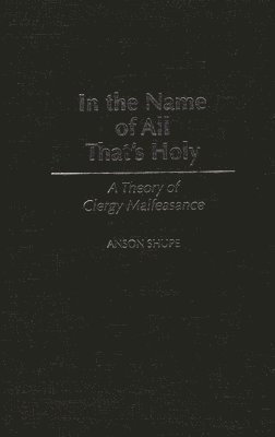 In the Name of All That's Holy