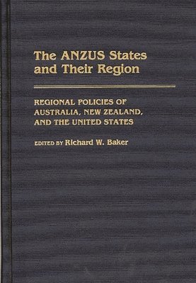 The ANZUS States and Their Region 1