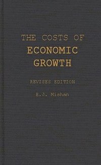 bokomslag The Costs of Economic Growth