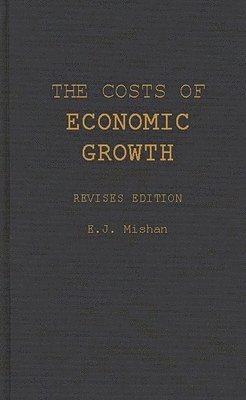 bokomslag The Costs of Economic Growth