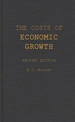 Costs of Economic Growth 1