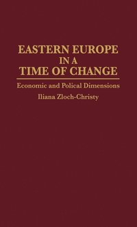 bokomslag Eastern Europe in a Time of Change