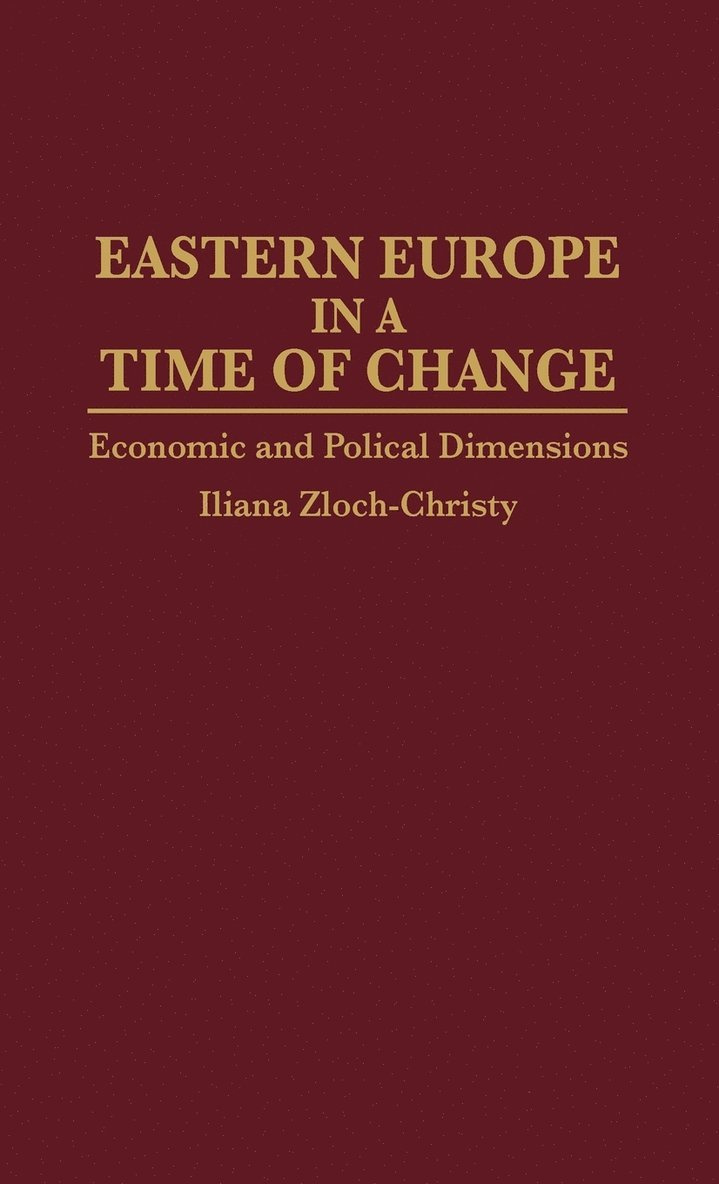 Eastern Europe in a Time of Change