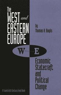 bokomslag The West and Eastern Europe
