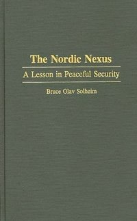 bokomslag The Nordic Nexus