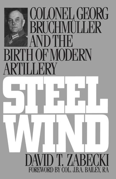 David T. Zabecki - Steel Wind, Häftad
