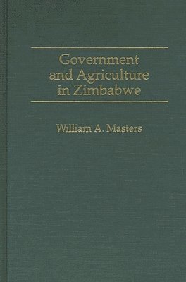 bokomslag Government and Agriculture in Zimbabwe