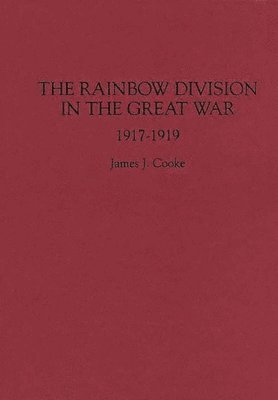 Rainbow Division in the Great War