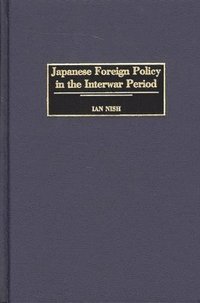 bokomslag Japanese Foreign Policy in the Interwar Period