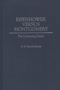 bokomslag Eisenhower Versus Montgomery