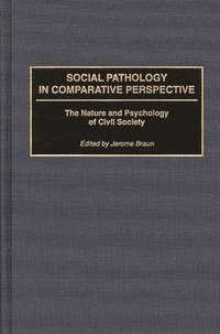 bokomslag Social Pathology in Comparative Perspective