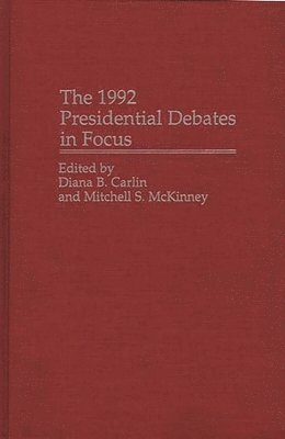 The 1992 Presidential Debates in Focus 1