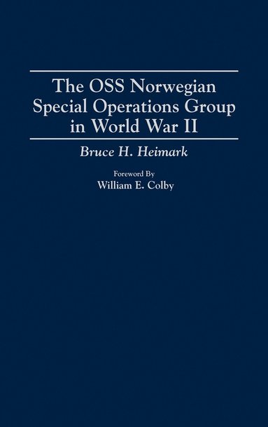 bokomslag OSS Norwegian Special Operations Group in World War II
