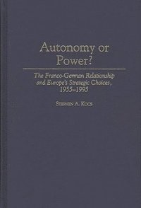 bokomslag Autonomy or Power?