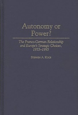 bokomslag Autonomy or Power?