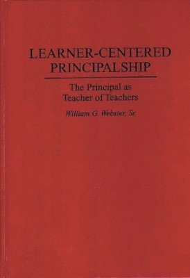 bokomslag Learner-Centered Principalship