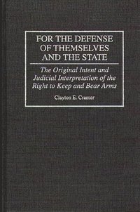 bokomslag For the Defense of Themselves and the State