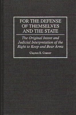 For the Defense of Themselves and the State 1