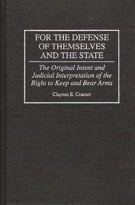 For the Defense of Themselves and the State