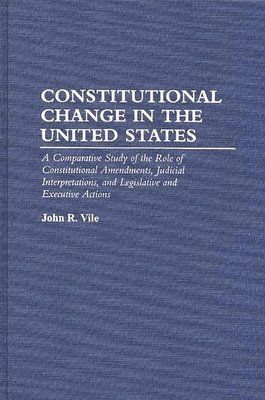 Constitutional Change in the United States 1