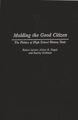 bokomslag Molding the Good Citizen