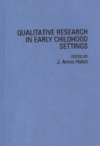 bokomslag Qualitative Research in Early Childhood Settings
