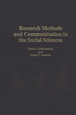 bokomslag Research Methods and Communication in the Social Sciences