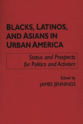 Blacks, Latinos, and Asians in Urban America 1