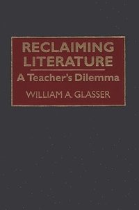bokomslag Reclaiming Literature
