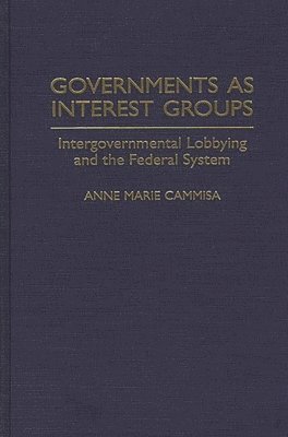 Governments as Interest Groups 1