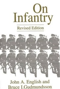 bokomslag On Infantry