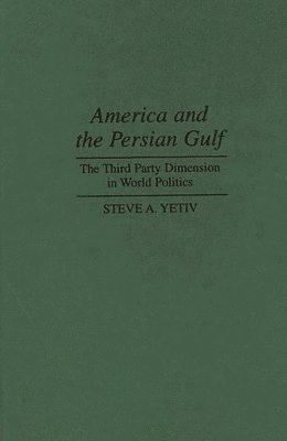 America and the Persian Gulf