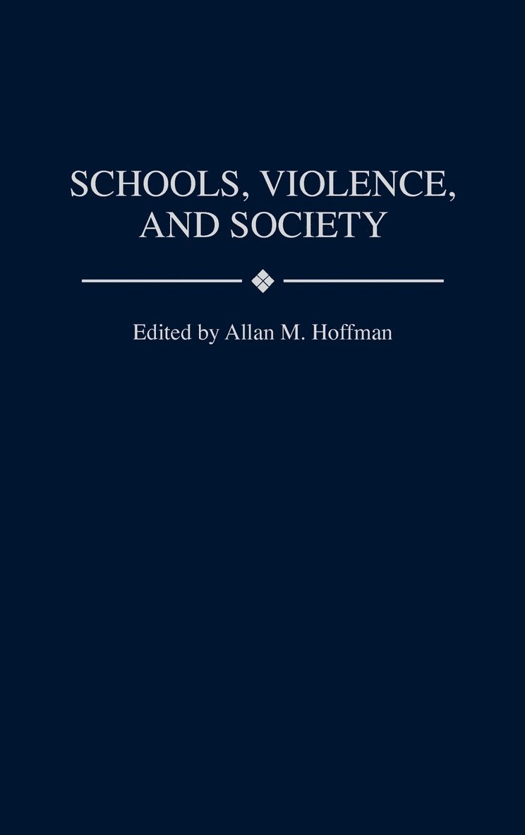 Schools, Violence, and Society 1