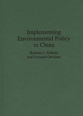 bokomslag Implementing Environmental Policy in China