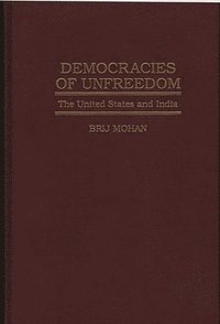 bokomslag Democracies of Unfreedom