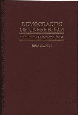 Democracies of Unfreedom 1