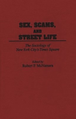 bokomslag Sex, Scams, and Street Life