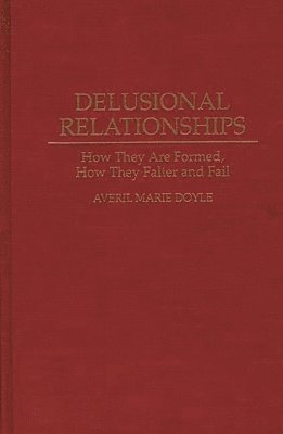 bokomslag Delusional Relationships