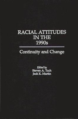 bokomslag Racial Attitudes in the 1990s