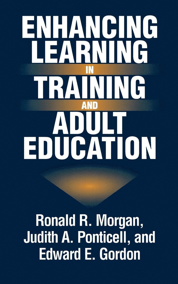 Enhancing Learning in Training and Adult Education 1