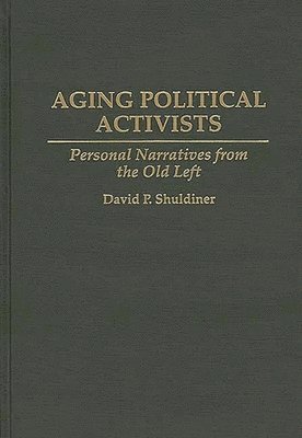 bokomslag Aging Political Activists