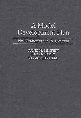 David H. Lempert, Kim McCarty, Craig Mitchell - Model Development Plan, Inbunden