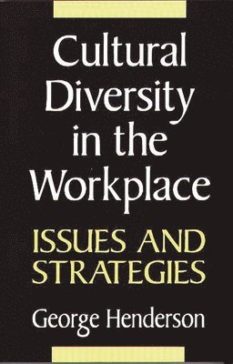 Cultural Diversity in the Workplace 1