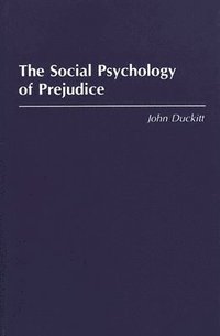 bokomslag The Social Psychology of Prejudice